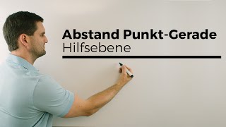 Abstand Punkt zu Gerade mit der Hilfsebene Analytische GeometrieVektoren [upl. by Abrahams]