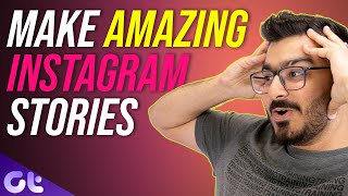 Top 7 Best Apps for Creating Instagram Stories  Make Better Instagram Stories  Guiding Tech [upl. by Ashil]