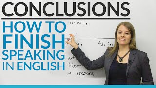 CONCLUSIONS – How to finish speaking in English [upl. by Edouard]