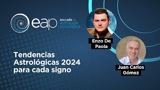 Tendencias Astrológicas 2024 para cada signo con Enzo de Paola [upl. by Breech]