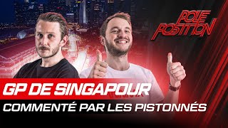 🏁 Le GP de Singapour en direct avec Les Pistonnés [upl. by Farmelo]