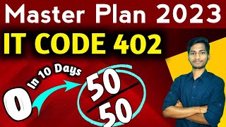 Master Plan for IT CODE 402 Class 10 Board Exam 2023  Easy Tips to score 100 in IT Code 402 CBSE [upl. by Aleacim]