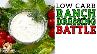 Low Carb RANCH DRESSING Battle  The BEST Keto Ranch Dressing Recipe [upl. by Lizned494]