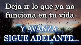 🦋❤️ quotDEJA IR Suelta lo que NO FUNCIONA EN TU VIDA y AVANZA CONTINÚA❤️❤️ SIGUE ADELANTEquot [upl. by Salomi]