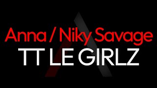 Anna  Niky Savage  TT Le Girlz ARK Karaoke [upl. by Ycats]