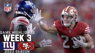 New York Giants vs San Francisco 49ers  2023 Week 3 Game Highlights [upl. by Loralyn]