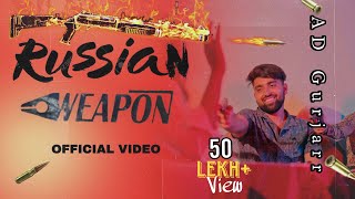 Russian Weapon दिलजले Official Video AD Gurjarr  Pravesh Lion  New Haryanvi Song 2024 [upl. by Filemon891]