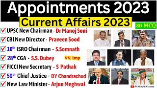 Appointment Current Affairs 2023  Who is Who 2023 Current Affairs  Important Appointment 2023 [upl. by Vanthe353]