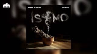 Kabza De Small amp Mthunzi – Isimo Album Mix [upl. by Gibeon]