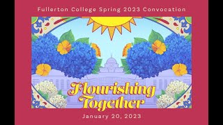 Fullerton College Spring 2023 Convocation [upl. by Miche]