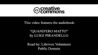 Luigi Pirandello  Quandero matto  Audiolibro [upl. by Steffy]