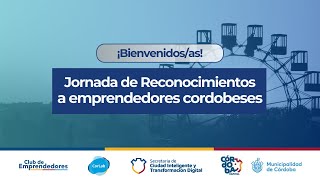 Jornada de reconocimientos a emprendedores cordobeses [upl. by Eiryt]