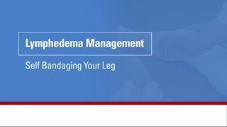 Lymphedema management Self bandaging your leg [upl. by Halian515]