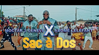 MOCTAR 2 GENÈVE feat ABOMÉ LÉLÉFANT  Sac à Dos Clip officiel [upl. by Quarta]