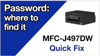 MFCJ497DW find machine password – Brother quick fix [upl. by Stephi602]