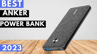 Best Anker Power Banks 2023 Which One Is Right for You [upl. by Iron]