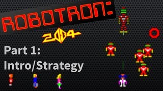 Robotron 2084 Arcade Strategy Part 1 Beginners [upl. by Maddox265]