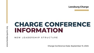 Charge Conference Information Session [upl. by Rafi949]