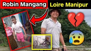 Robin Mangang 💔😰 Loire Manipur se [upl. by Linoel572]