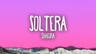 Shakira  Soltera [upl. by Nairdad65]