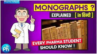 What is a Monograph  Pharmacopeia Pharmacy Dictionary Drugs name books  Hindi  GDC [upl. by Amlet]