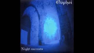 Night Currents  Oöphoi full album [upl. by Amandie]