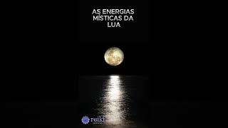 As energias místicas da lua [upl. by Marder]