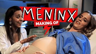 MAKING OF  MENINX [upl. by Etnauq922]