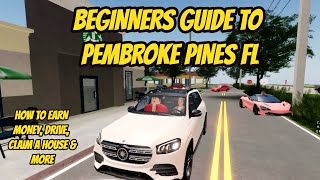 Pembroke Pines FL l Beginners Guide Game Tutorial Earn money Drive [upl. by Apple]