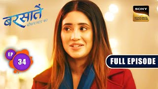 Reyanshs Saviour  Barsatein  Mausam Pyaar Ka  Ep 34  Full Episode  24 August 2023 [upl. by Schaefer]