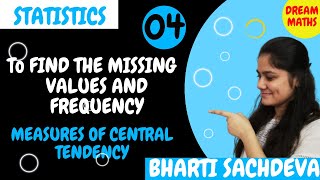 How to find the missing values and frequencyMeasures of central tendencyStatisticsBBABCOMBCA [upl. by Persson]