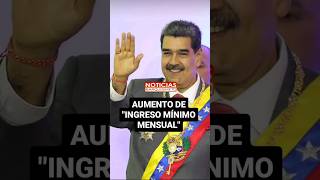 🇻🇪 AUMENTO DEL INGRESO MÍNIMO INTEGRAL EN VENEZUELA [upl. by Meggie]