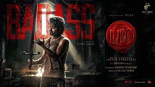 LEO  Badass Lyric  Thalapathy Vijay  Lokesh Kanagaraj  Anirudh Ravichander [upl. by Fihsak]