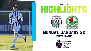 Premier League Cup Highlights  Albion 20 Blackburn Rovers [upl. by Babby]