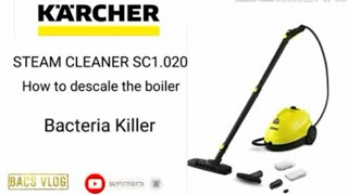 KARCHER SC1020 Steam cleaner Premium  How to descale and set up BACTERIA KILLER [upl. by Senaj]