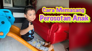 Cara Memasang Perosotan Seluncuran Anak  Tips dan Tutorial Cara Memasang Perosotan Anak [upl. by Haelat]