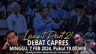 Stream Sampe Debat Capres Jam 7 Watch PartyLets Pubs For NowMEDIASHARE ON [upl. by Kunin53]