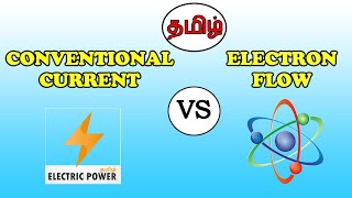 Conventional Current flow Vs Actual Current flow in Tamil [upl. by Acnoib]