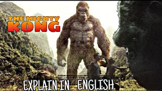 Unraveling the Epic Story of King Kong Movie [upl. by Kraus]