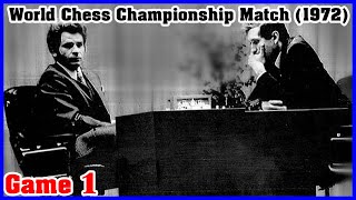 Bobby Fischer vs Boris Spassky Game 1  World Chess Championship Match 1972 [upl. by Lemrac]