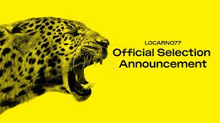 Official Selection 2024  Locarno Film Festival [upl. by Aihsila]