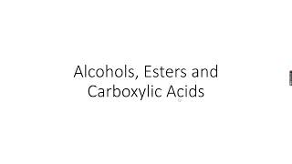 ASLevel Chemistry Alcohols Esters and Carboxylic Acids Part 15 [upl. by Bej347]