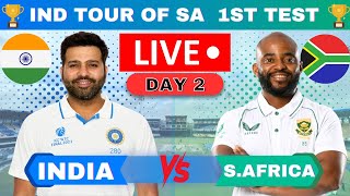 Live India vs South Africa 1st Test  Day 2 Match Score amp commentary  Cricket Match IND vs SA [upl. by Pierre]