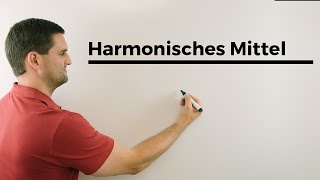 Harmonisches Mittel  Mathe by Daniel Jung [upl. by Ynnal]