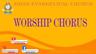 WORSHIP CHORUS AEC CHURCH WE PREACH CHRIST [upl. by Ydne]