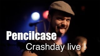 PENCILCASE  Crashday live in Münster [upl. by Iron143]