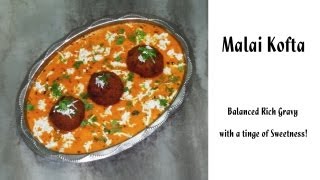 Malai Kofta Recipe [upl. by Atirac]