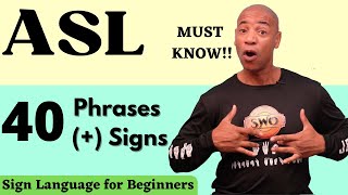 40 Common ASL Phrases and Signs You Must know  Signing or beginners  American Sign Language [upl. by Yuji916]