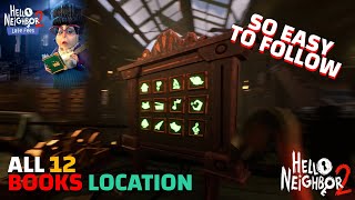 All 12 Books Locations  Hello Neighbor 2 Late Fees Very Easy Steps [upl. by Schroeder722]