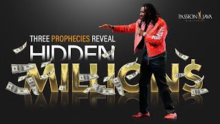 3 Prophecies Reveal Hidden Millions [upl. by Holey840]